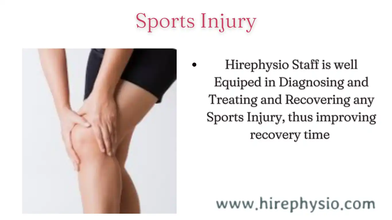 Treatment of all Sports Injury at nearby clinic by Hirephysio.com Sports Physiotherapist